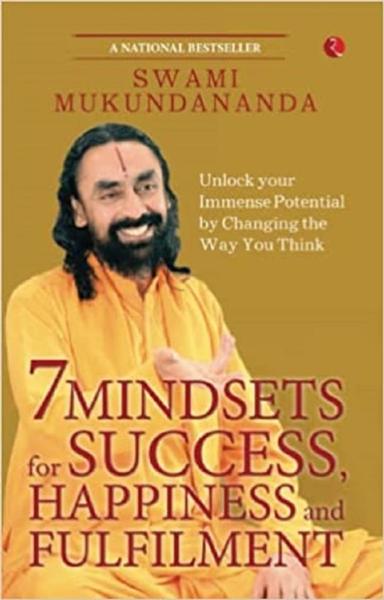 7 Mindsets for Success, Happiness and Fulfilment - shabd.in