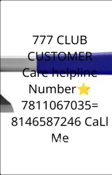 777 CLUB CUSTOMER Care helpline Number⭐ 7811067035= 8146587246 CaLl Medd