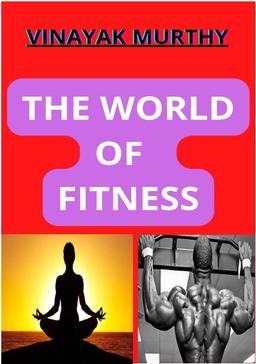 The World of Fitness
