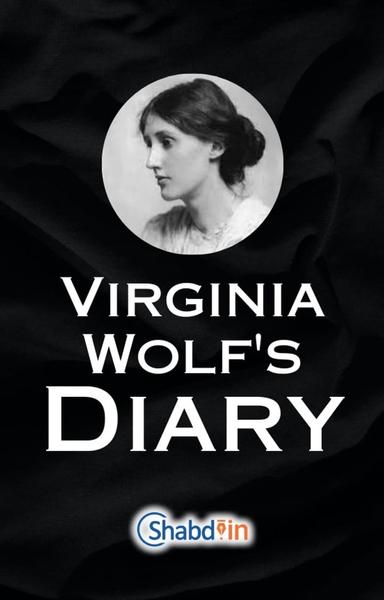 Virginia Wolf's Diary - shabd.in