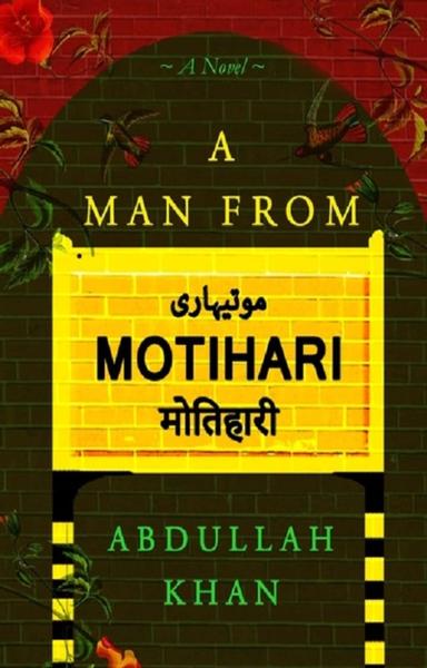 A Man from Motihari