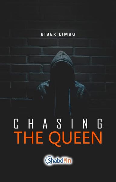 Chasing The Queen 
