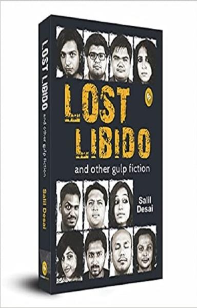 Lost Libido And Other Gulp Fiction - shabd.in