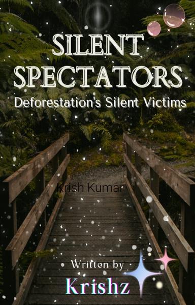 SILENT SPECTATORS